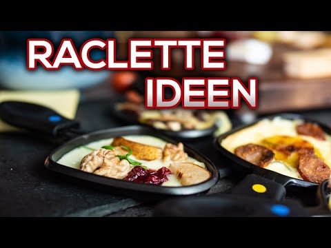 7 kreative Raclette Ideen für deine Party!