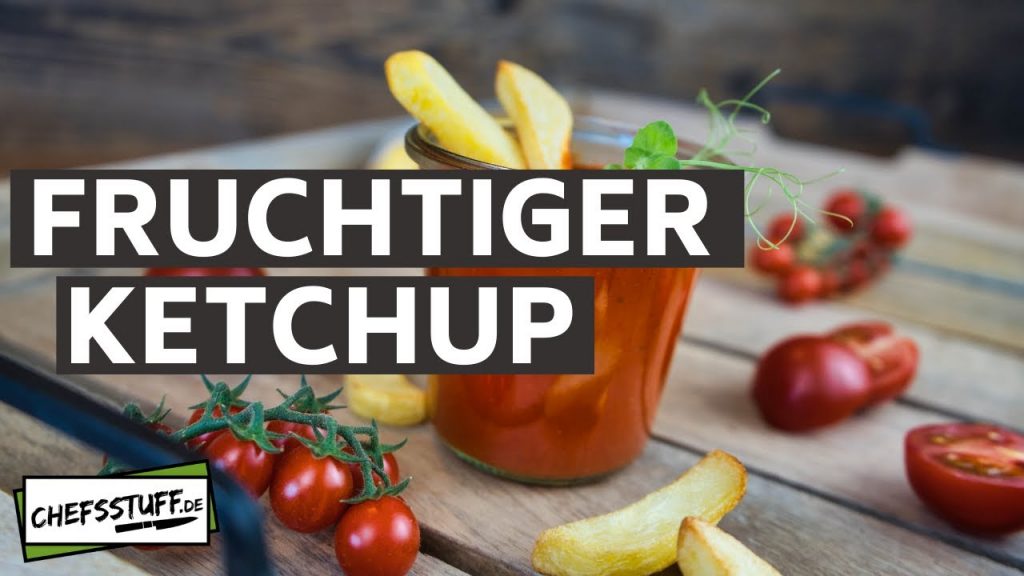 fruchtiger Ketchup | Ketchup selbst gemacht | Ketchup Rezept | Tomatenketchup