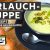 Bärlauchsuppe | Bärlauch Rezept | Weiße Grundsuppe | Suppe | Grüner Spargel | natürlich lecker