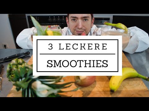 Smoothie – Maker –  3 leckere Varianten – fruchtige, gesunde Vitaminbomben für Zuhause mit Rezept