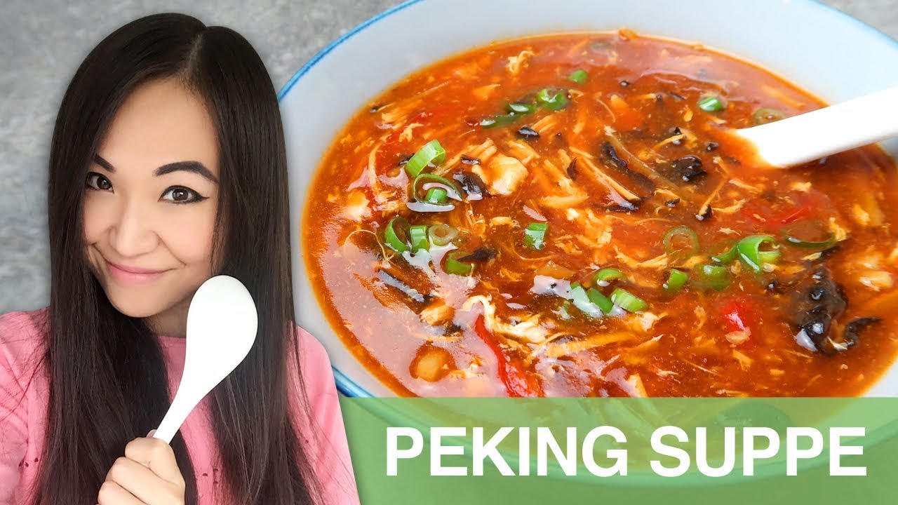 REZEPT: Peking Suppe | Sauer Scharf Suppe | chinesisch kochen