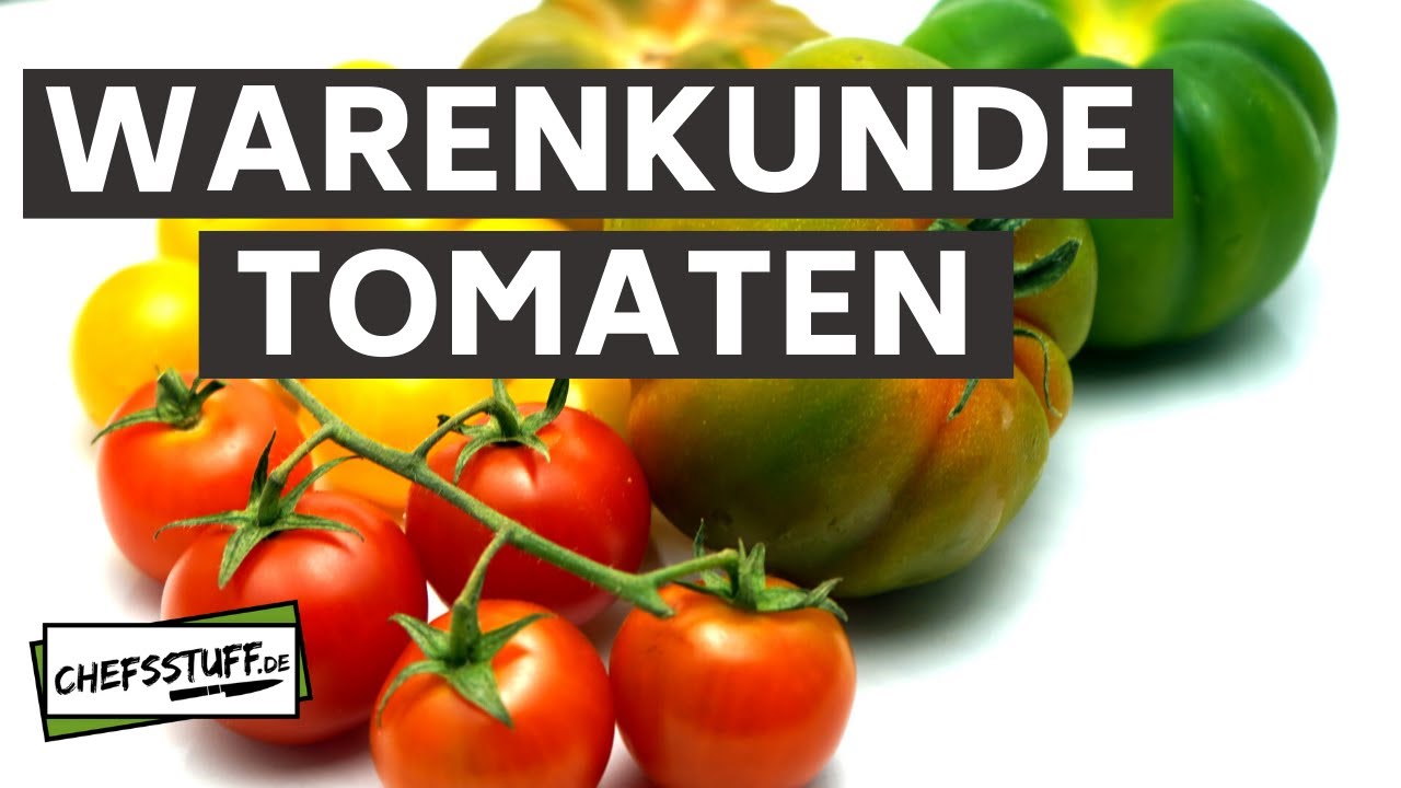 Warenkunde Tomate + Marinda Tomate | Die wohl aromatischste Tomate der Welt! | Gourmet Tomate