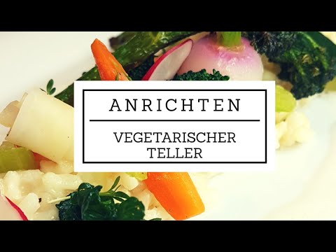 Anrichte Tipps | Vegetarischer Teller schön in Szene gesetzt | Gemüse Risotto | Bunte Möhren | Geil!