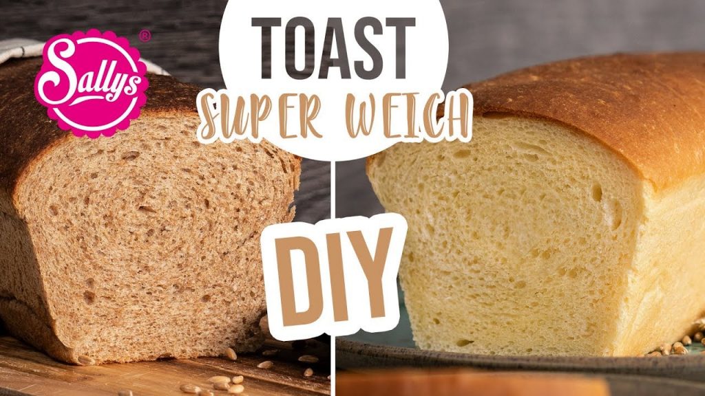 Toastbrot DIY / super weich / Brot backen