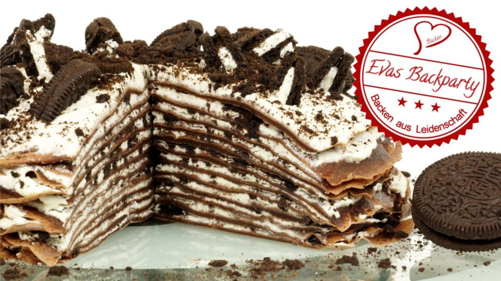 Oreo – Crepes – Torte / Torte aus Crêpe / Schokoladencrêpe / Oreotorte / Backen mit Evas Backparty