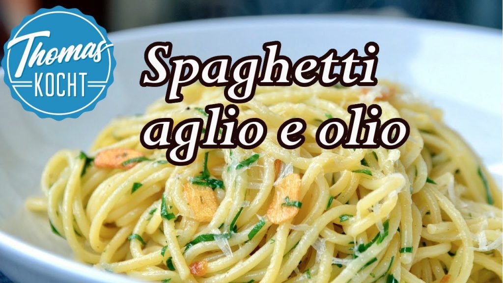 Die schnelle Pasta – Spaghetti aglio e olio / Thomas kocht