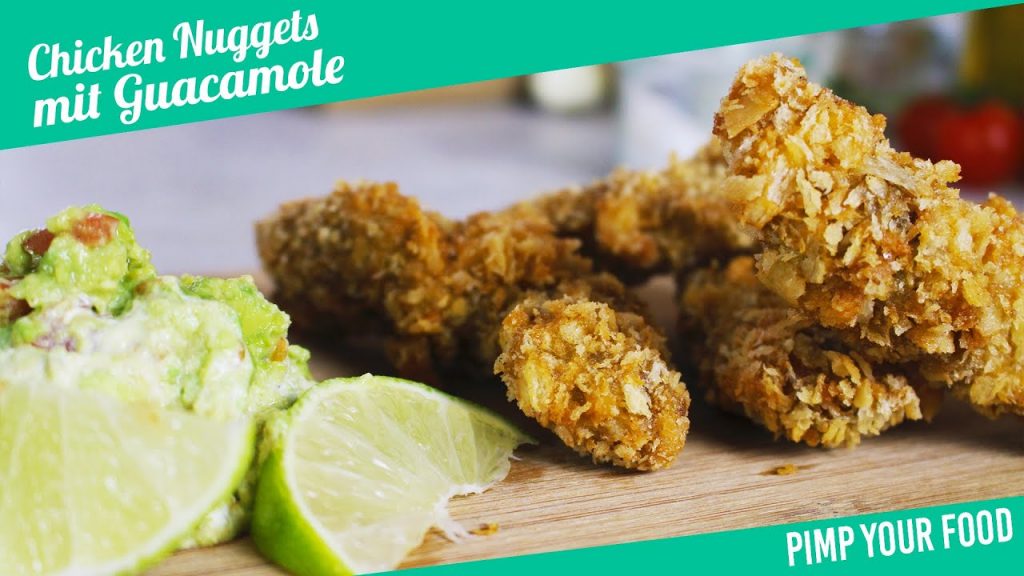 Chicken Nuggets mit Guacamole | Felicitas Then | Pimp Your Food