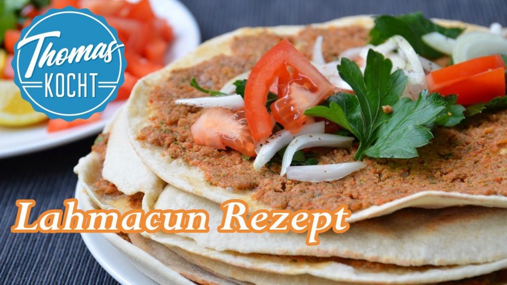 Lahmacun Rezept – Türkische Pizza / Thomas kocht