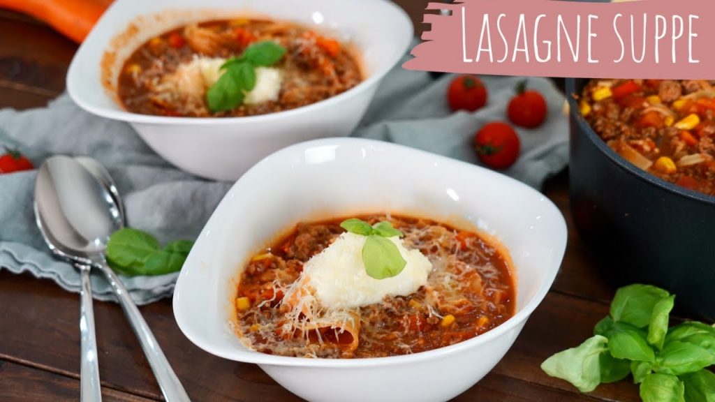 Wenn's schnell gehen muss: Lasagne-Suppe in nur 20 Minuten / Leckeres Mittagessen mit Hackfleisch