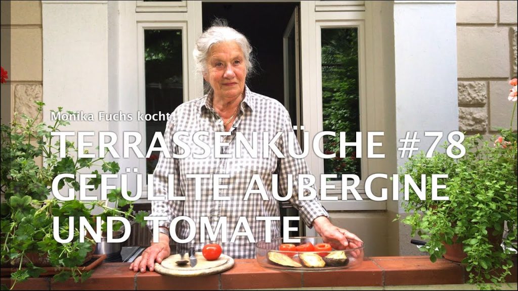 Gefüllte Aubergine und Tomate – Terrassenküche #78