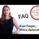 FAQ / Eure Fragen - Meine Antworten / Evasbackparty stellt sich vor!