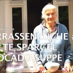 Kalte Spargel Avocado Suppe - Terrassenküche #67