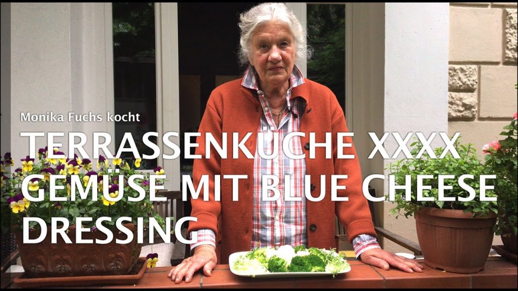 Gemüse mit Blue Cheese Dressing – Terrassenküche XXXX