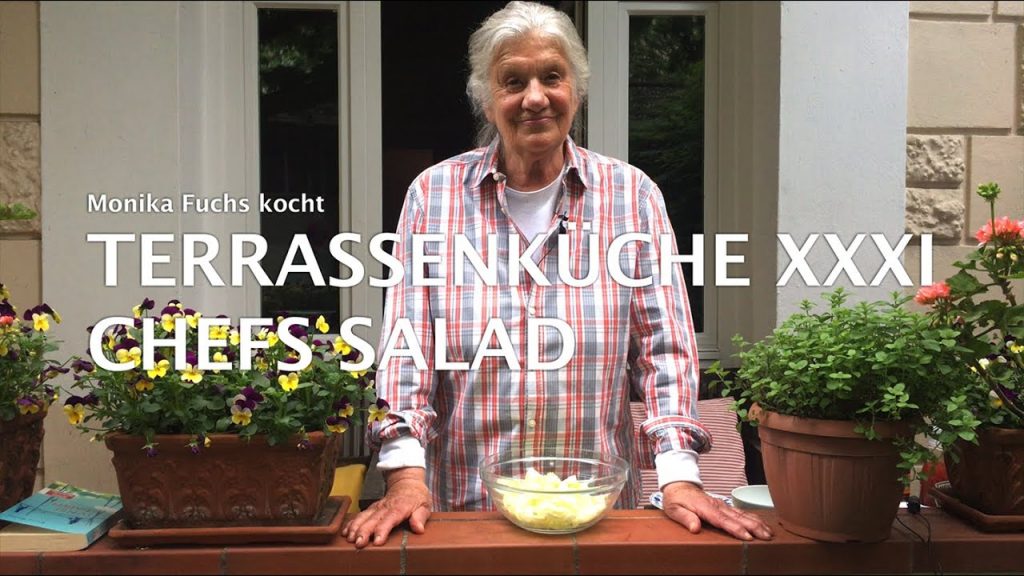 Terrassenküche XXXI – Chefs Salad