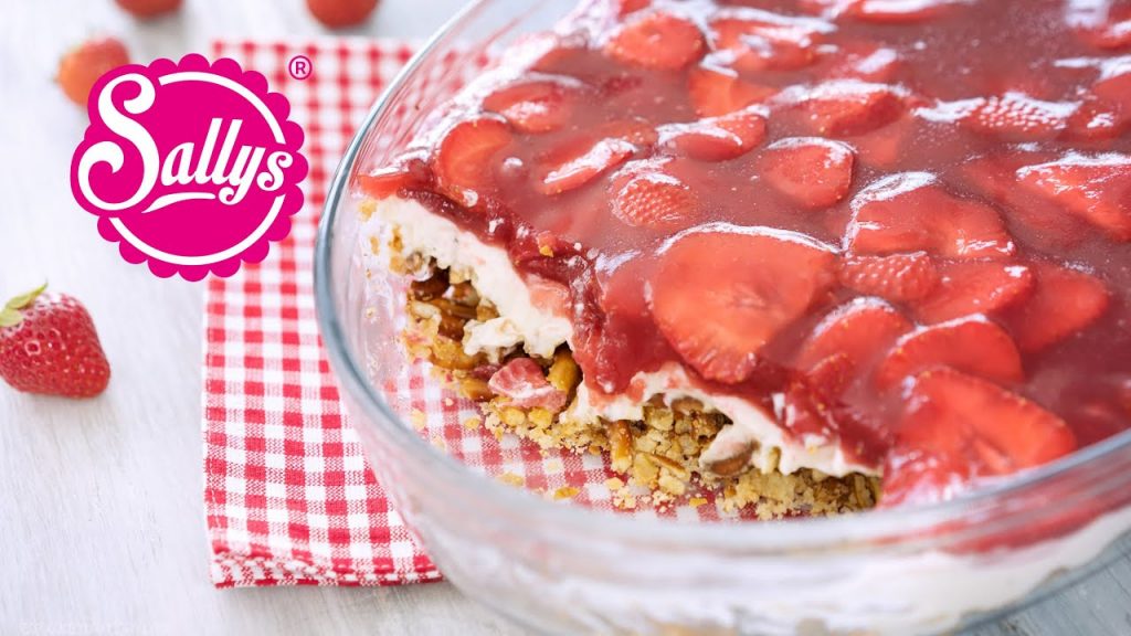 Erdbeer-Brezel-Dessert / super leckerer Nachtisch / Crowdfeeder Dessert / Sallys Welt