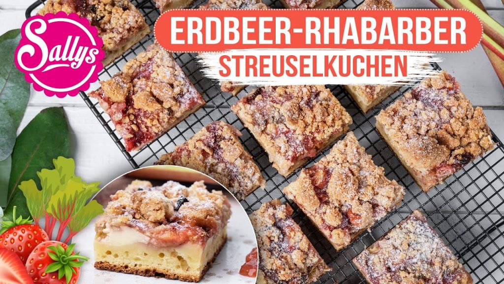 Erdbeer Rhabarber Streuselkuchen mit Quarkfüllung / Sallys Welt