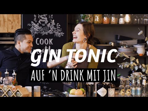 AUF’N DRINK MIT JIN I GIN TONIC I COCKTAIL BASICS #1