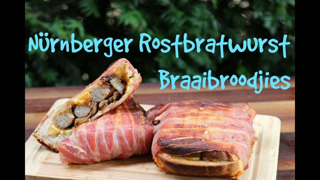 Bacon-Braaibroodjies mit original Nürnberger Rostbratwurst