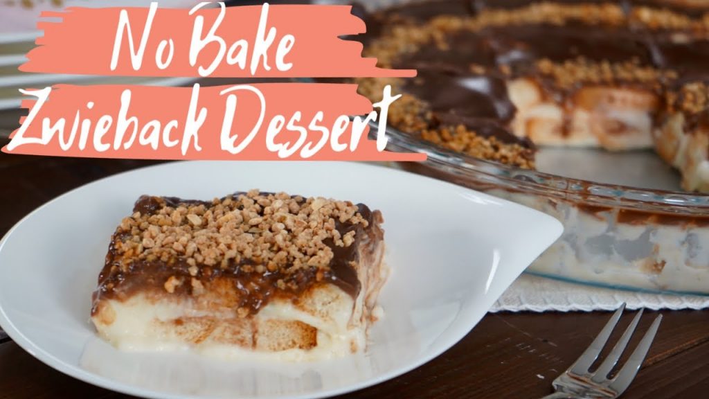 Zwieback Pudding Dessert ohne Backen / gelingt garantiert jedem / Desserts ohne Backen