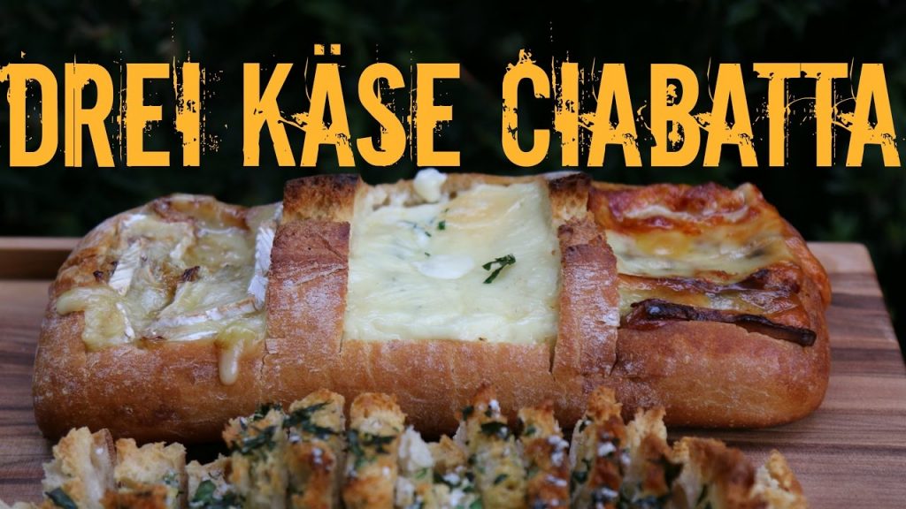 Drei-Käse-Ciabatta – Fingerfood vom Grill