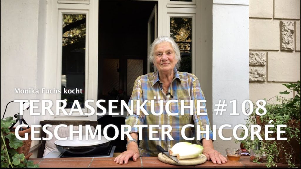 Geschmorter Chicorée – Terrassenküche #108