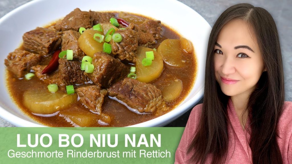 REZEPT: Luo Bo Niu Nan | geschmorte Rinderbrust mit Rettich | chinesischer Rindfleisch Eintopf