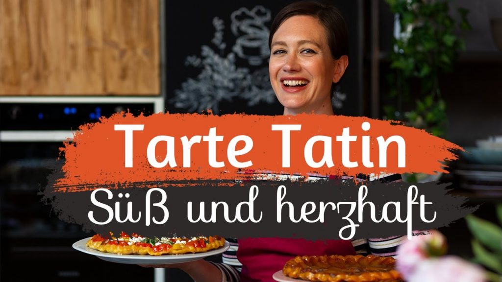 TARTE TATIN I Französischer Apfelkuchen I Tomaten-Tarte I Bakeclub Classics #1