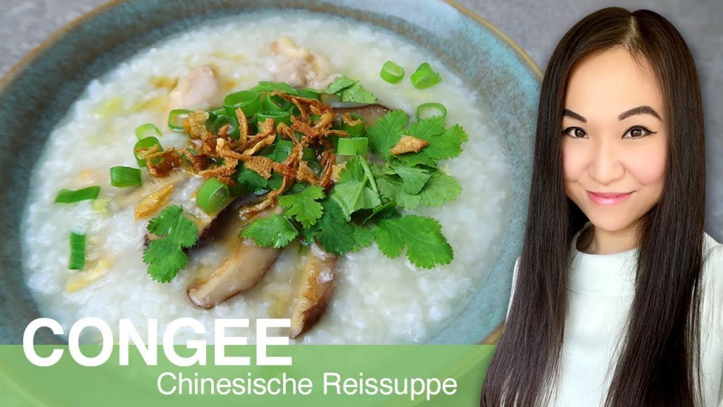 REZEPT: Congee | Reissuppe mit Hähnchen und Gemüse | chinesisches Frühstück