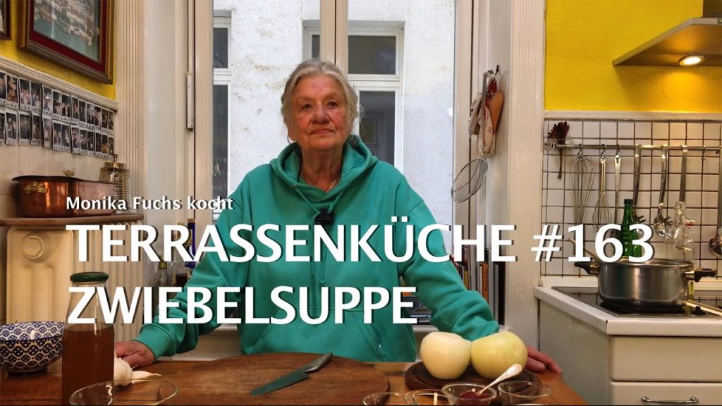 Zwiebelsuppe – Terrassenküche Nr. 163