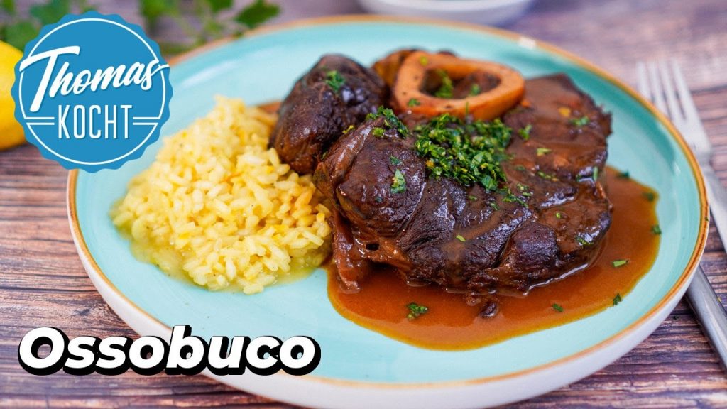 Ossobuco – eines meiner Lieblingsschmorgerichte