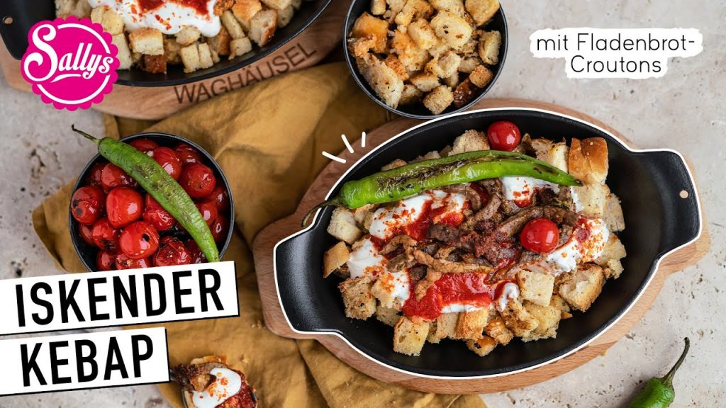 Iskender Kebab / Ramadan Rezept / Murats 5 Minuten / Sallys Welt
