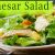 Caesar Salad – Der Topstar unter den Salaten – Das Dressing Rezept