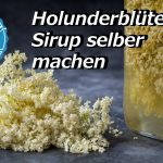 Holunderblütensirup selber machen - ohne Zitronensäure - Hugo Rezept