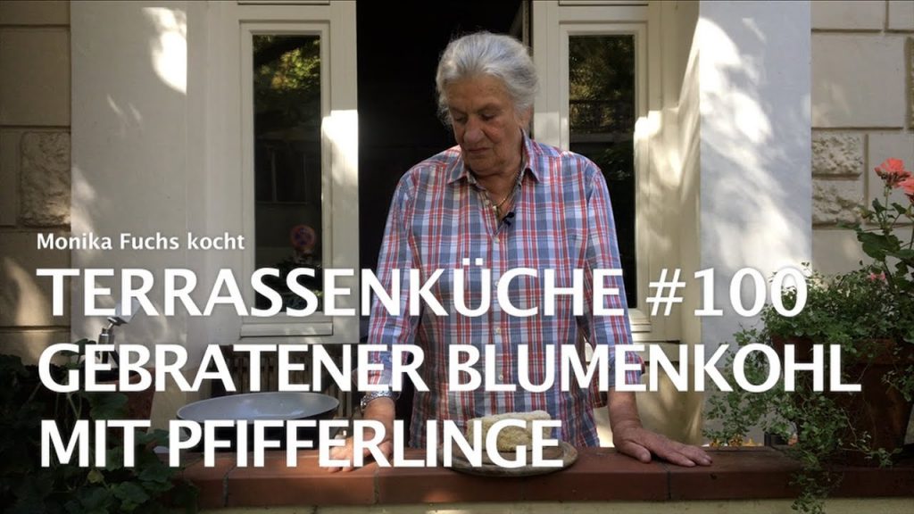 Gebratener Blumenkohl Pfifferlingen – Terrassenküche #100