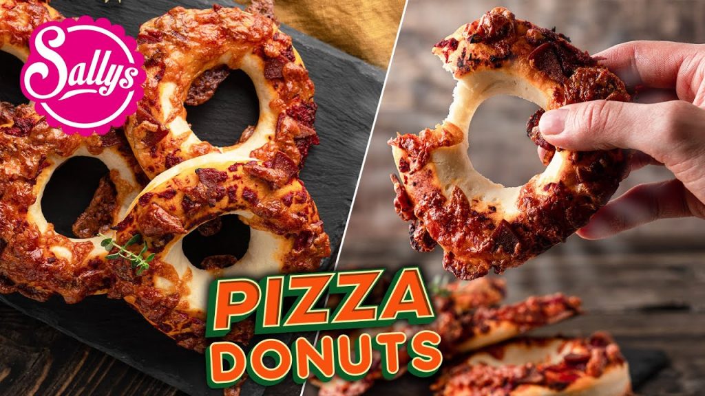 Pizza Donuts / Ultimatives Fingerfood / Sallys Welt