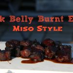Pork Belly Burnt Ends - Miso Style