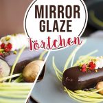 Mirror Glaze Törtchen // Törtchen mit Spiegelglasur / Sallys Welt