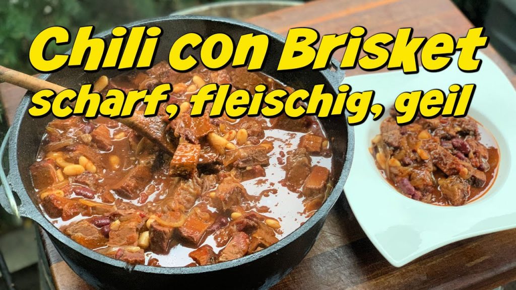 Chili con Brisket 🔥🔥🔥 – Mein bestes Texas Brisket Chili aus dem Dutch Oven – Chili con Carne