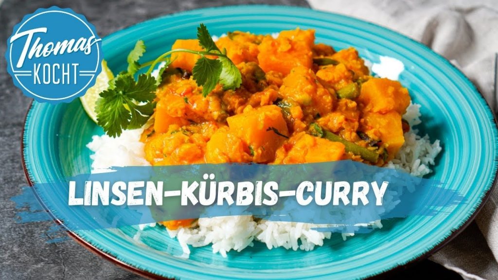 Veganes Linsen Curry mit Kürbis – unglaublich lecker!