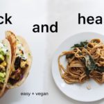Quick Meals for when you don't feel like cooking (healthy & vegan)