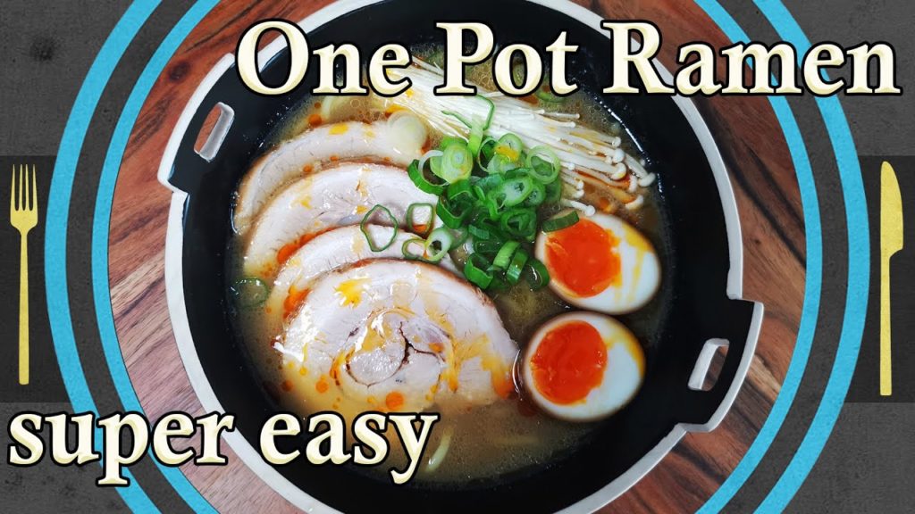 One Pot Ramen (Tonkotsu-Style), Ramen einfach selber machen