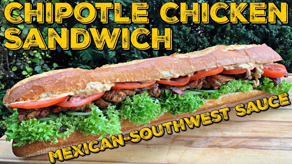 CHIPOTLE CHICKEN SANDWICH mit Mexican Southwest Sauce