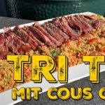 TRI TIP auf Cous Cous Salat - Ein großer Teller für 4 Personen