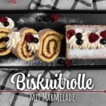 Biskuitrolle mit Marmelade / Sallys Welt