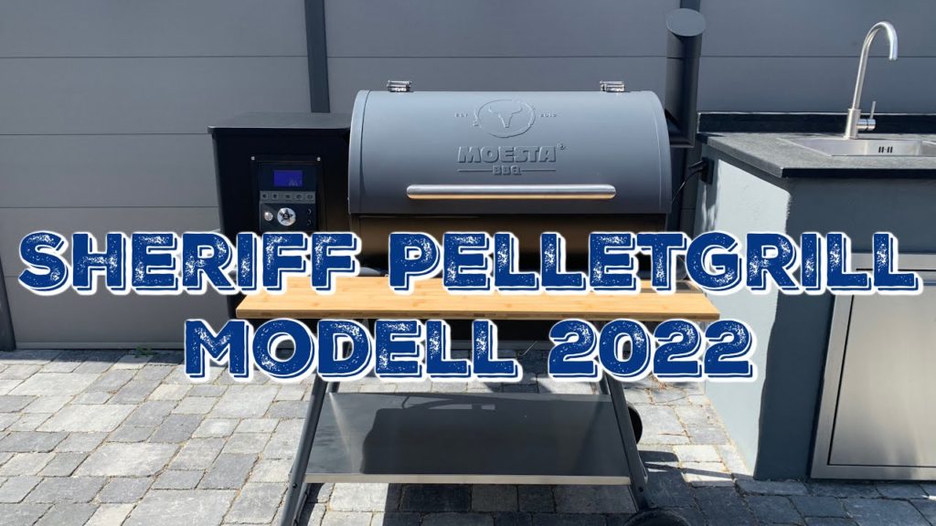 SHERIFF PELLETGRILL Modell 2022 – Alle Verbesserungen des Facelift auf einen Blick