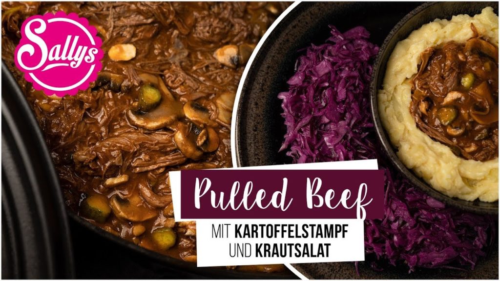 Pulled Beef mit Kartoffelstampf und Krautsalat / Silvester Menü / Sallys Welt