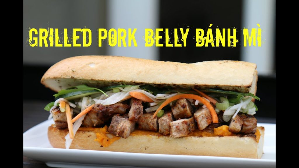 Grilled Pork Belly Bánh Mì – Schweinebauch-Sandwich – Nướng thịt lợn bánh mì bụng