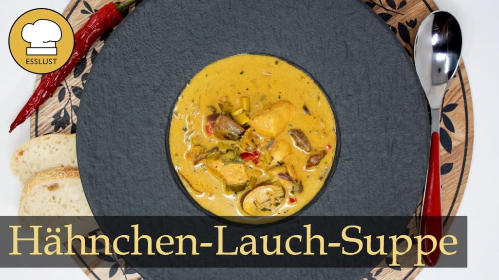 HÄHNCHEN-LAUCH CURRYSUPPE – ideale Partysuppe