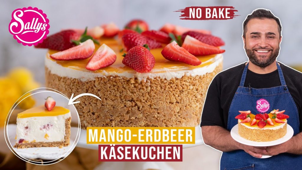 Erdbeerkuchen / Erdbeer-Torte Rezept mit Mango / no bake / Murats 5 Minuten / Sallys Welt
