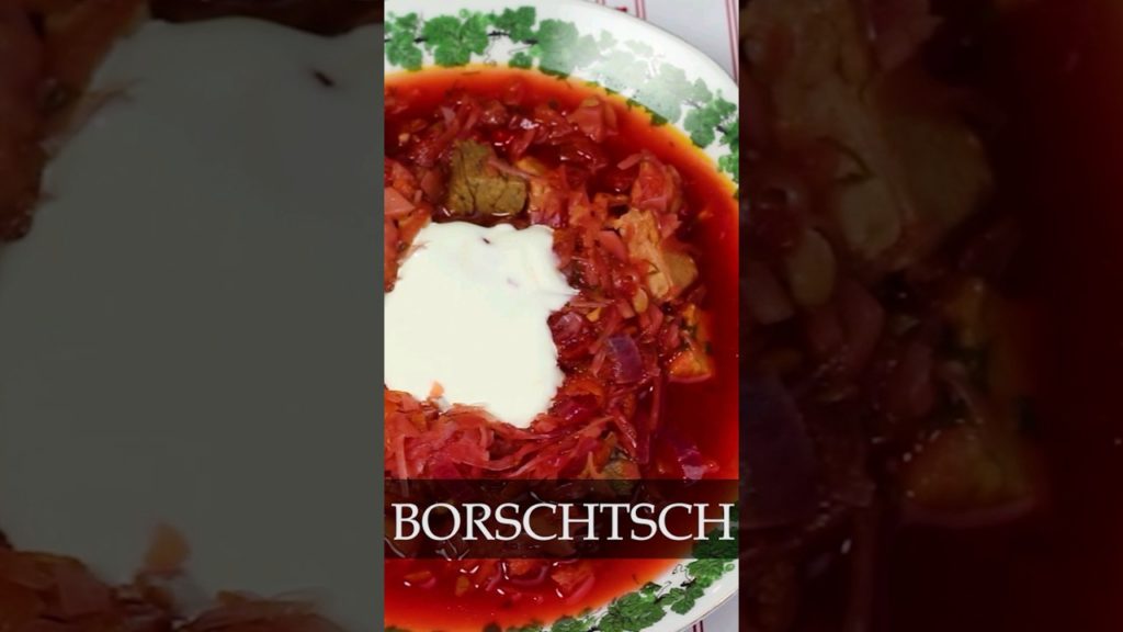 BORSCHTSCH – osteuropäische Suppe mit Rote Bete und Weißkohl